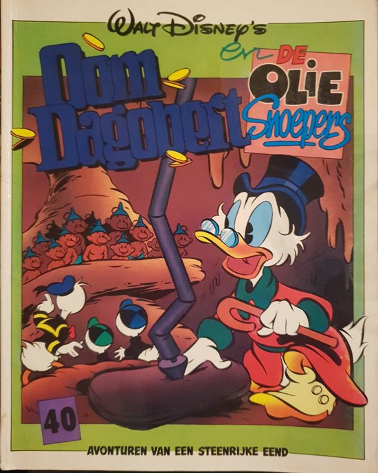 Oom Dagobert 40 - En de oliesnoepers